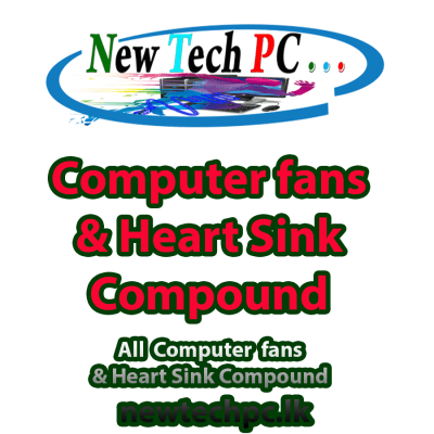 Computer Fans & Heat sink compound