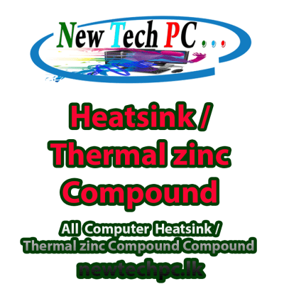 Heatsink / Thermal zinc Compound